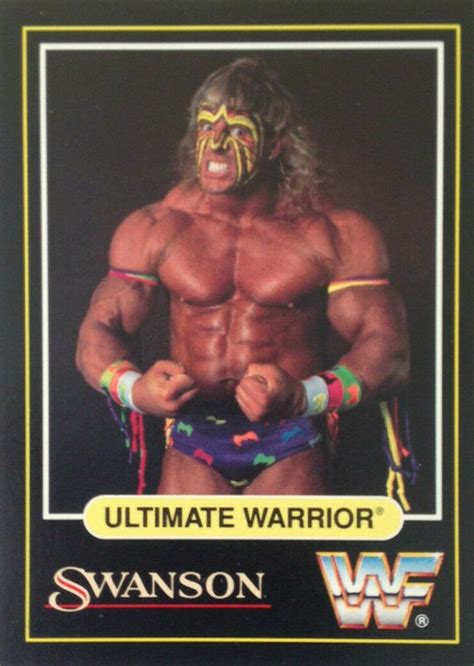 1991 Swanson WWF Ultimate Warrior | Pro Wrestling | Fandom