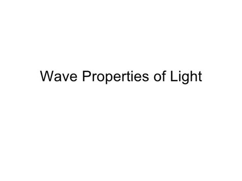 5 wave properties of light