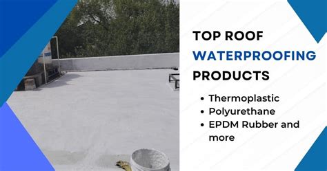 Top 7 Best Roof Waterproofing Products In India 2024 - Keyvendors