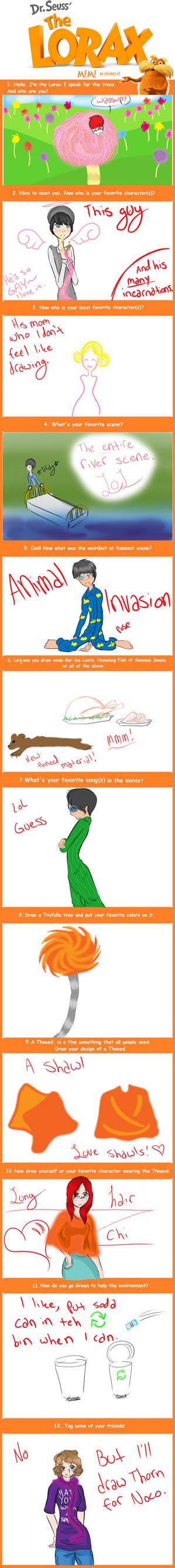 Lorax Movie Meme by Zosalot on DeviantArt