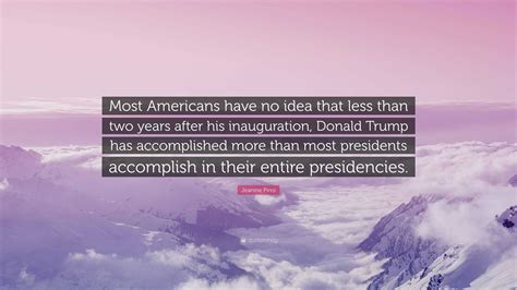 Jeanine Pirro Quote: “Most Americans have no idea that less than two ...