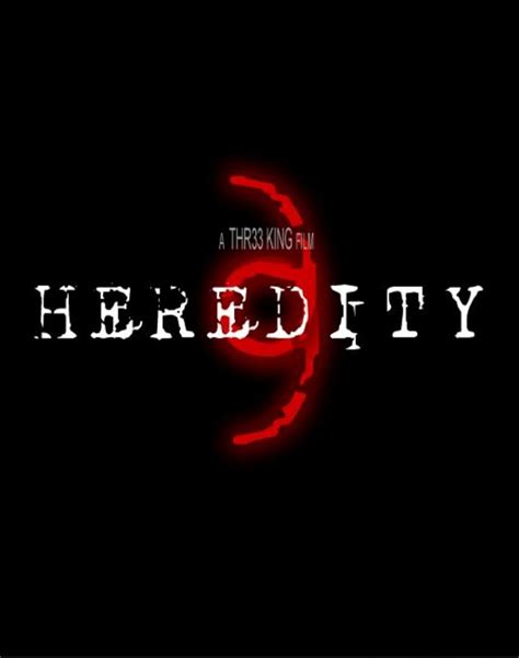 Heredity (2010) - IMDb