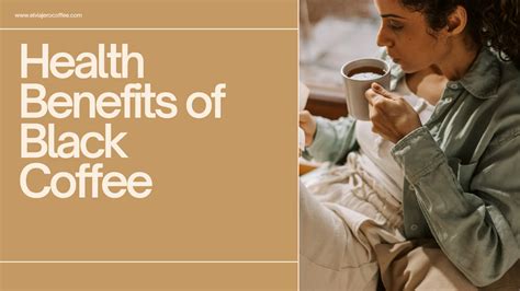 Health Benefits of Black Coffee – El Viajero Coffee