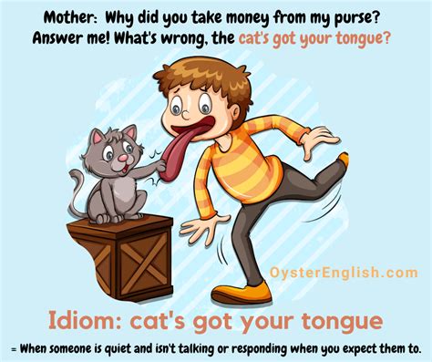 Idiom: Cat got your tongue? (meaning & examples)