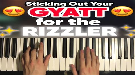 Sticking Out Your Gyatt for the Rizzler (Piano Tutorial Lesson) - YouTube