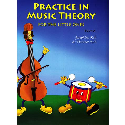 Practice in Music Theory for the Little Ones Book A - Absolute PianoAbsolute Piano