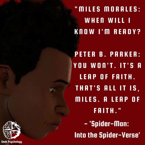 "Miles Morales: When will I know I'm ready? Peter B. Parker: You won't ...