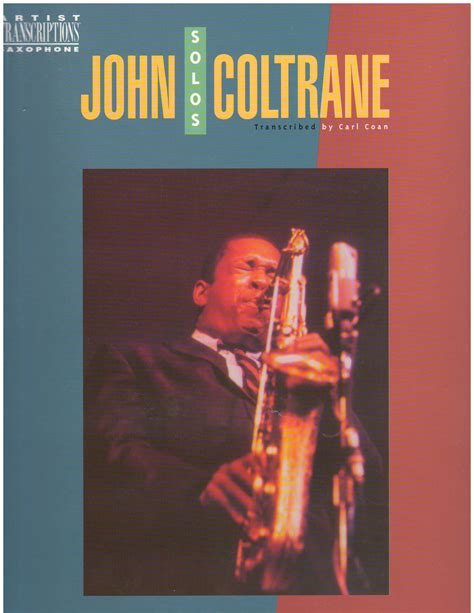 JOHN COLTRANE SAXOPHONE SOLOS