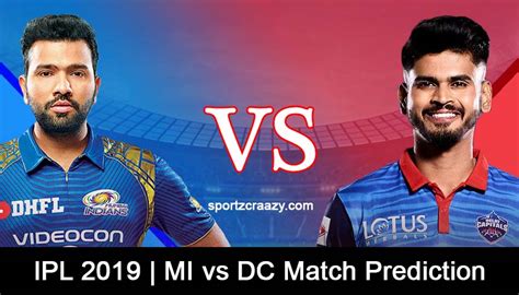 IPL 2019 | MI vs DC Match Prediction, Predicted Dream11 and Betting Tips