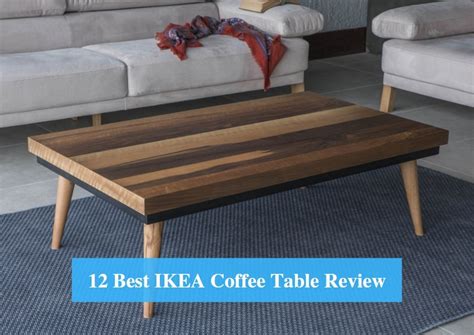 12 Best IKEA Coffee Table Review 2022 - IKEA Product Reviews
