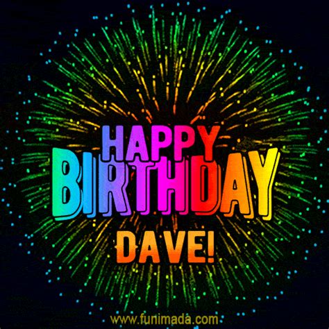 New Bursting with Colors Happy Birthday Dave GIF and Video with Music | Funimada.com