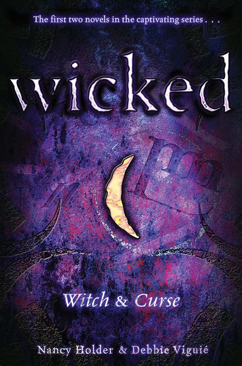 Wicked | Book by Nancy Holder, Debbie Viguié | Official Publisher Page ...