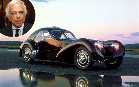 1 Ralph Lauren’s 1938 Bugatti Type 57SC Atlantic Coupe. The billionaire fashion icon owns more ...