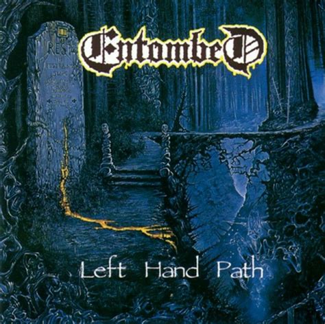 Entombed • Left Hand Path in 2021 | Cool bands, Neon signs, Left handed