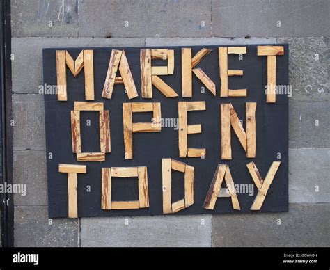 Market Open Today Sign Stock Photo - Alamy