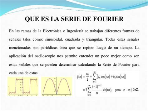 Aplicaciones de las series de fourier en el área de la ingeníeria