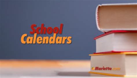 School Calendar | Marietta.com