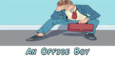 An Office Boy - Funny Hours