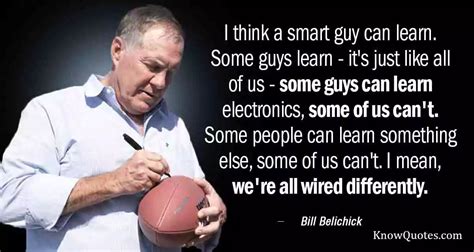 Bill Belichick Quotes | KnowQuotes.com