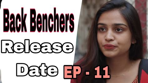 Backbenchers Season 2 | Ep - 11 | Release Date - YouTube