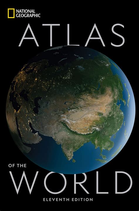 National Geographic Atlas of the World, 11th Edition (Edition 11) (Hardcover) - Walmart.com