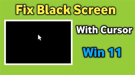 Windows 11 Black Screen With Cursor | Solve Black Screen in Win 10 ...