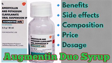 Augmentin Duo Syrup | Benefits | Side effects| Composition| Dosage ...