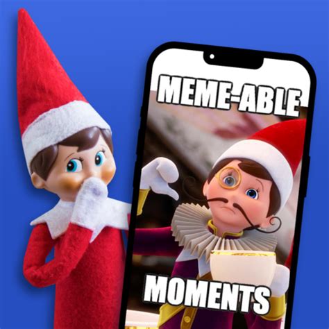 Top 10 Meme-able Moments from The Elf on the Shelf and Elf Pets ...