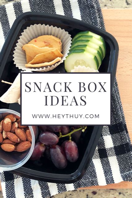 Easy Snack Box Ideas — Hey Thuy