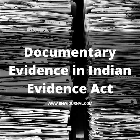 Documentary Evidence in Indian Evidence Act - Black n' White Journal