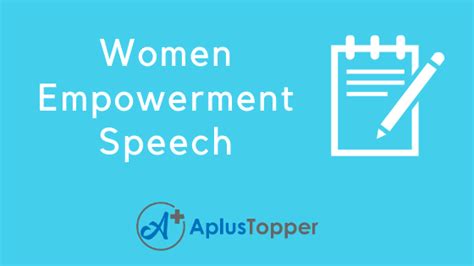 Women Empowerment Speech | Best Speech on Women's Empowerment in English for Students - A Plus ...