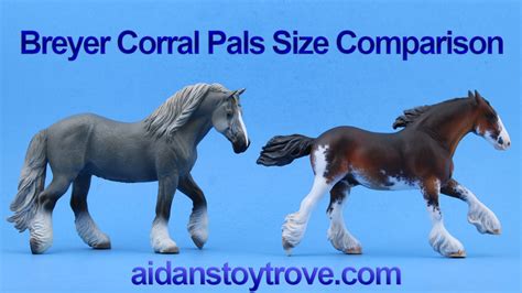 Breyer Corral Pals Collect Horse Size Comparison - Aidan's Toy Trove