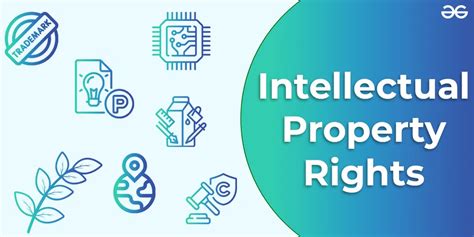 Importance and Types of Intellectual Property Rights (IPR) - GeeksforGeeks