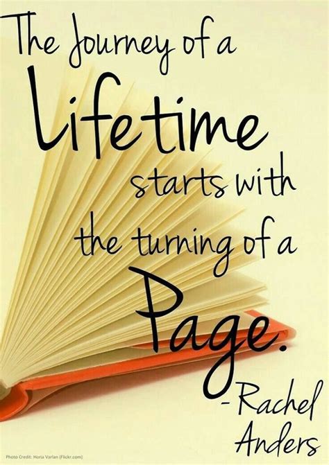 The journey of a lifetime starts with the turning of a page! | Reading quotes, Quotes for book ...