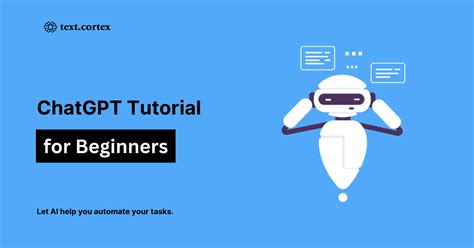 ChatGPT Tutorial for Beginners