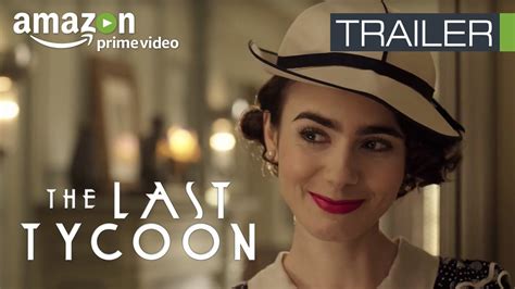 The Last Tycoon Season 1 | Official Trailer | Amazon Original Series ...