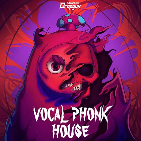 Vocal Phonk House: Phonk Sample Pack by Dropgun Samples | Splice