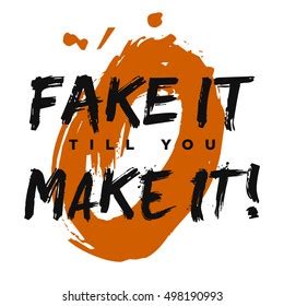 Fake Till You Make Brush Lettering Stock Vector (Royalty Free) 498191005