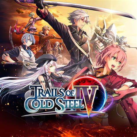 The Legend of Heroes: Trails of Cold Steel IV Digital Deluxe Edition ...