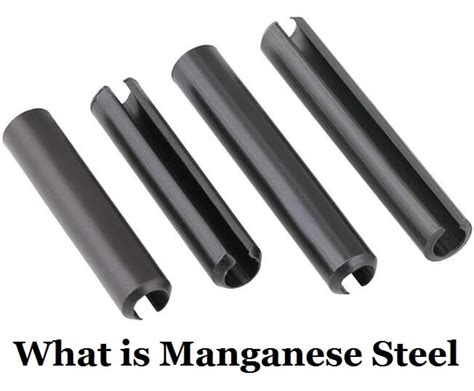 What is Manganese Steel & Properties of Manganese Steel - Manganese Steel vs Carbon Steel ...