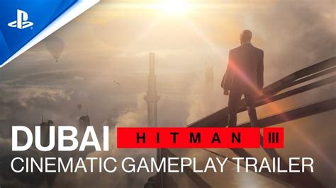 Hitman 3 – Dubai Cinematic Gameplay Trailer | PS5