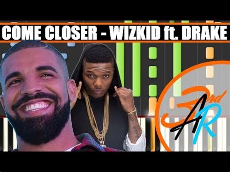 COME CLOSER (Wizkid ft. Drake) Piano Tutorial / Cover SYNTHESIA - YouTube