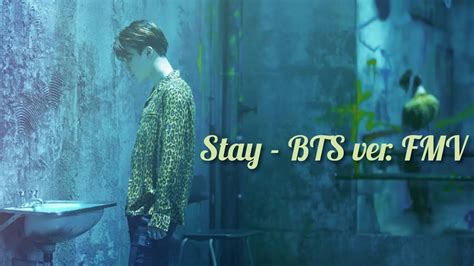 'STAY' - BTS Version (FMV) - YouTube