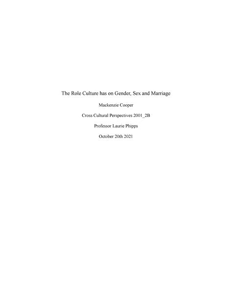 Marriage Customs Around the World - The Role Culture has on Gender, Sex and Marriage Mackenzie ...