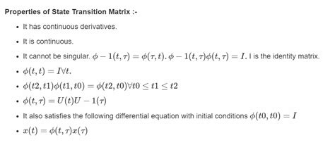 What are the properties of State Transition Matrix