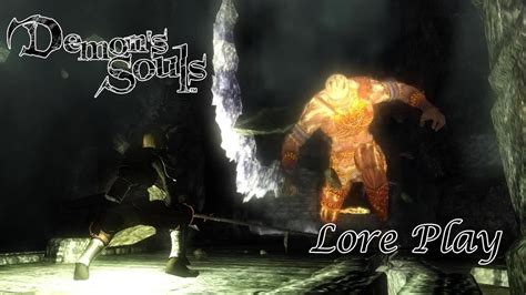 Demon´s Souls Lore Play | 11- Héroes y Samurais - YouTube