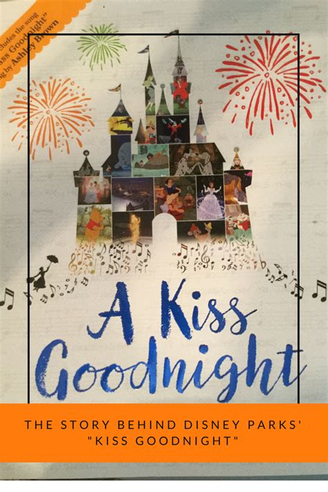 The Story behind Disney Parks’ “Kiss Goodnight” - Tips from the Disney ...