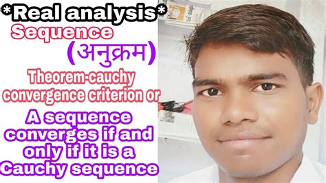 Sequence- A sequence converges if and only if it is a Cauchy sequence ...