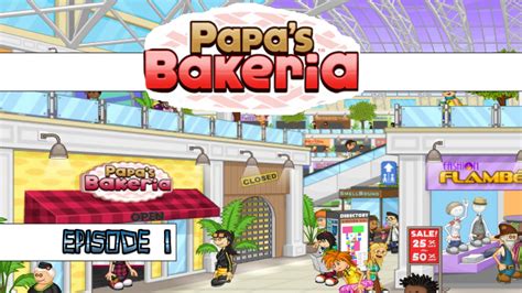 Papa's Bakeria lets play! - Episode 1 - YouTube