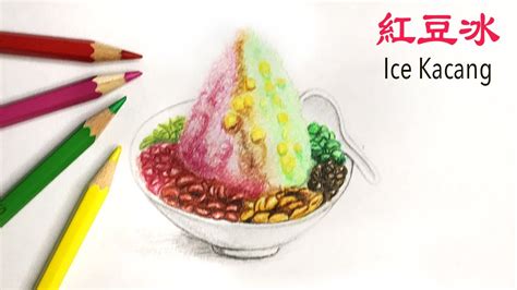 How to Draw ICE KACANG | 紅豆冰 | MUST-EAT FAMOUS SINGAPORE FOOD! - YouTube